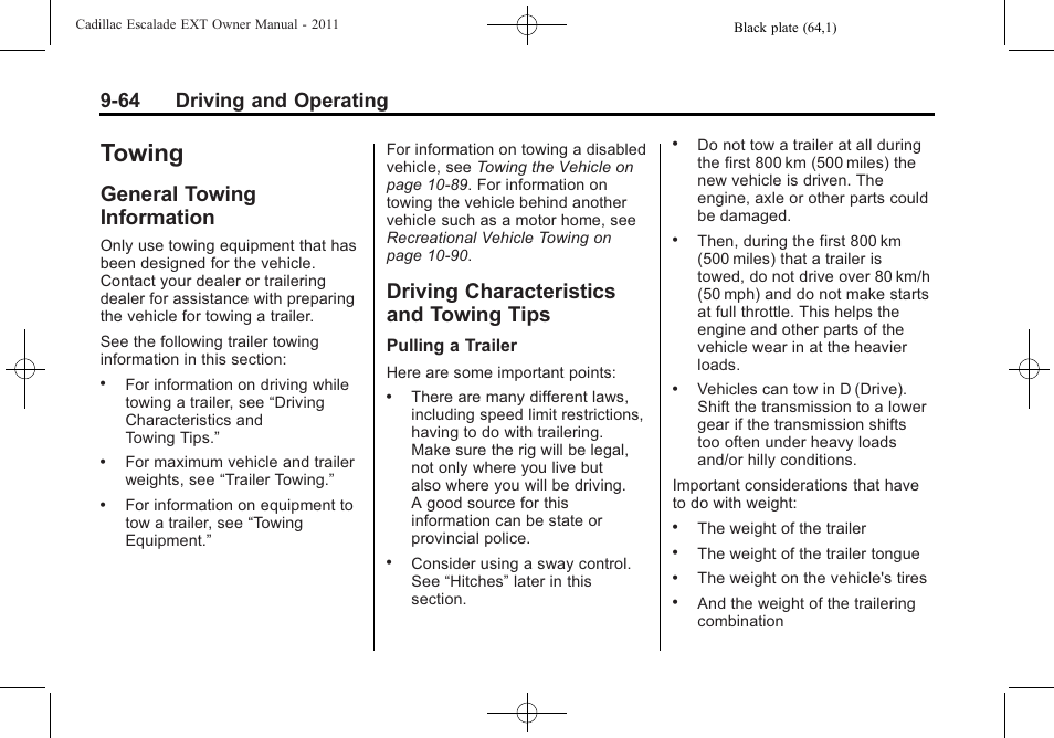 Towing, General towing information, Driving characteristics and towing tips | Towing -64, General towing, Information -64, Driving characteristics and, Towing tips -64, What they might do, 64 driving and operating | Cadillac 2011 Escalade EXT User Manual | Page 350 / 508