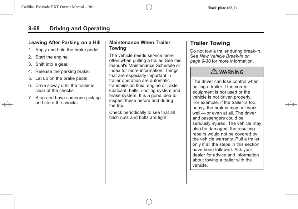 Trailer towing, Trailer towing -68, In addition | Cadillac 2011 Escalade EXT User Manual | Page 354 / 508