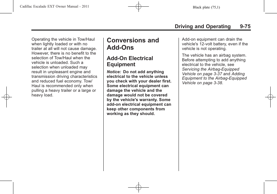 Conversions and add-ons, Add-on electrical equipment, Conversions and add-ons -75 | Add-on electrical, Equipment -75 | Cadillac 2011 Escalade EXT User Manual | Page 361 / 508