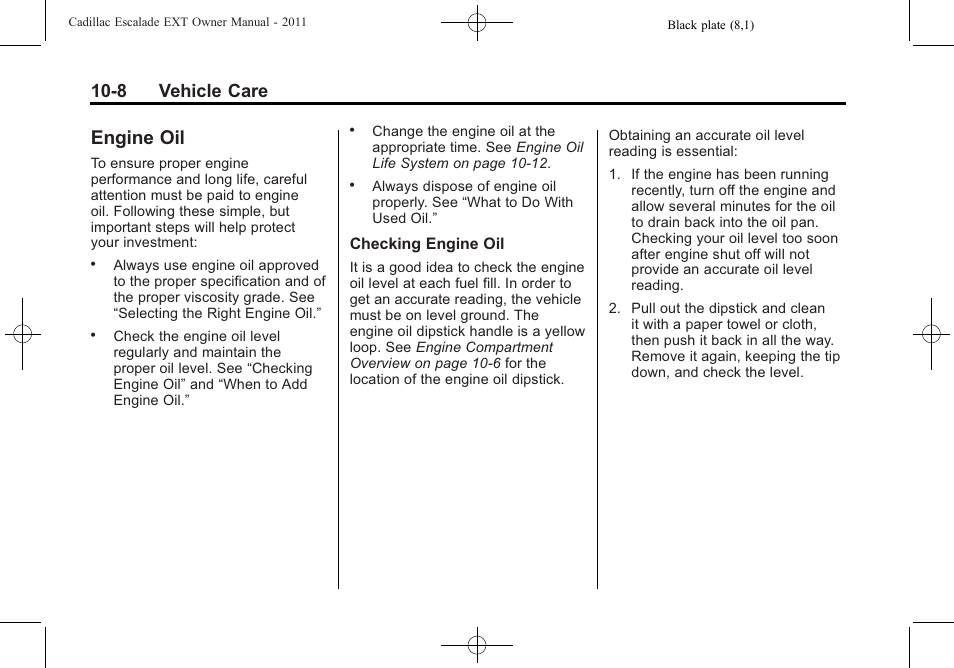 Engine oil, Engine oil -8, Park brake | 8 vehicle care | Cadillac 2011 Escalade EXT User Manual | Page 370 / 508