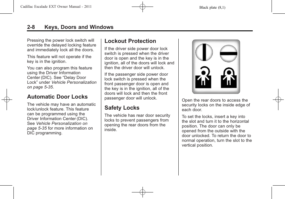 Automatic door locks, Lockout protection, Safety locks | Cadillac 2011 Escalade EXT User Manual | Page 38 / 508