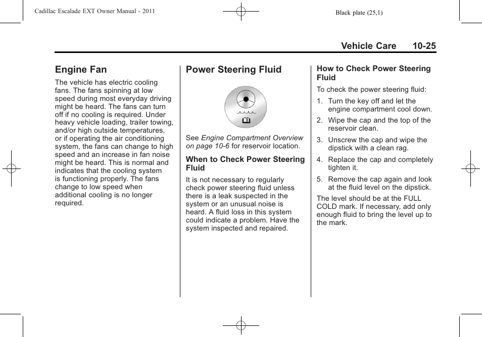 Engine fan, Power steering fluid, Engine fan -25 power steering fluid -25 | Taillamps | Cadillac 2011 Escalade EXT User Manual | Page 387 / 508