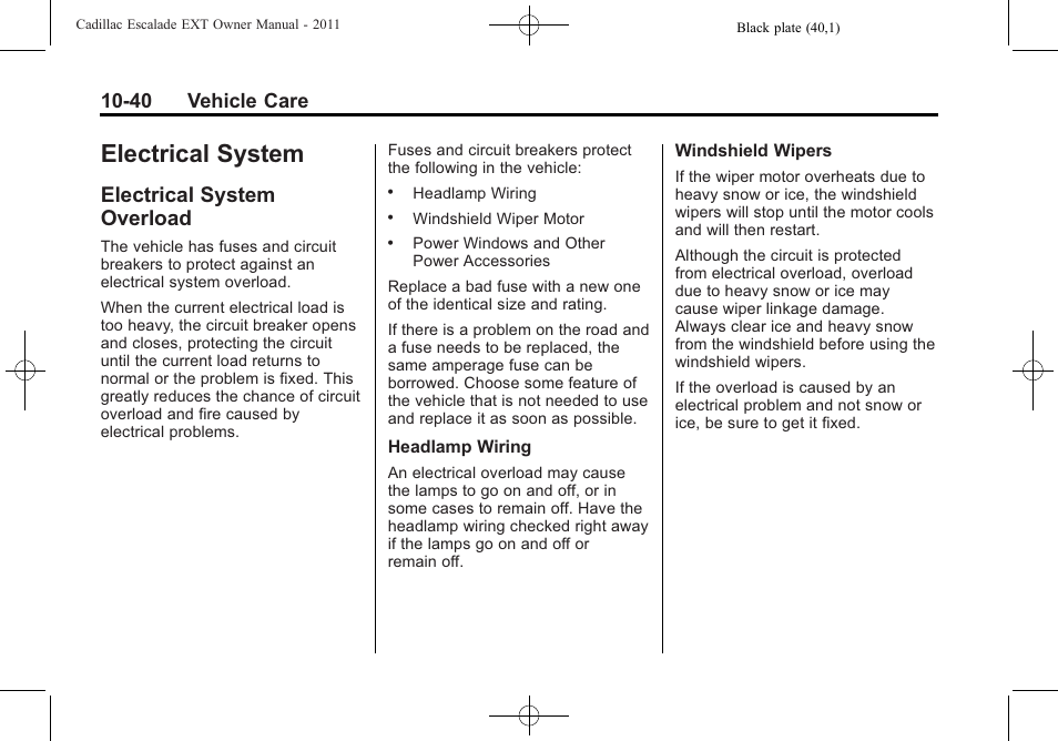 Electrical system, Electrical system overload, Electrical system -40 | Customer information, System, Overload -40, 40 vehicle care | Cadillac 2011 Escalade EXT User Manual | Page 402 / 508