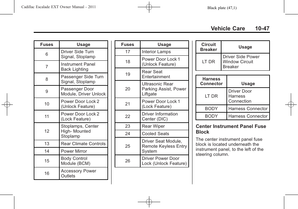 Vehicle care 10-47 | Cadillac 2011 Escalade EXT User Manual | Page 409 / 508