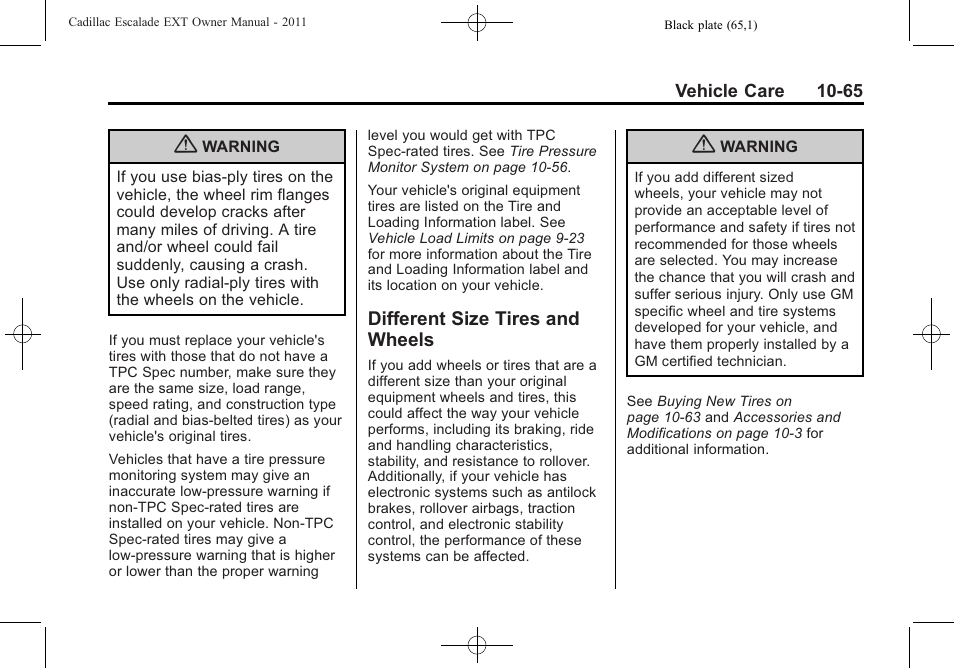 Different size tires and wheels, Different size tires and, Wheels -65 | Cadillac 2011 Escalade EXT User Manual | Page 427 / 508