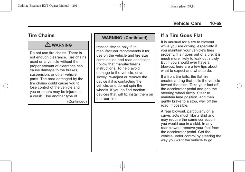 Tire chains, If a tire goes flat, Tire chains -69 if a tire goes flat -69 | Cadillac 2011 Escalade EXT User Manual | Page 431 / 508