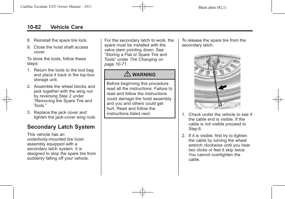 Secondary latch system, Secondary latch system -82 | Cadillac 2011 Escalade EXT User Manual | Page 444 / 508