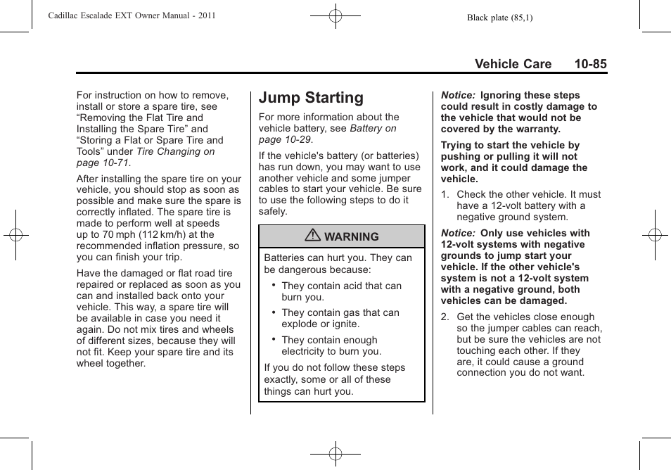 Jump starting, Jump starting -85, Vehicle care 10-85 | Cadillac 2011 Escalade EXT User Manual | Page 447 / 508