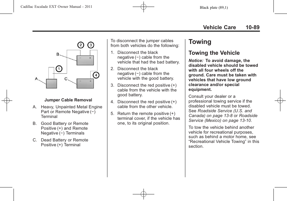 Towing, Towing the vehicle, Towing -89 | Privacy, Towing the vehicle -89 | Cadillac 2011 Escalade EXT User Manual | Page 451 / 508