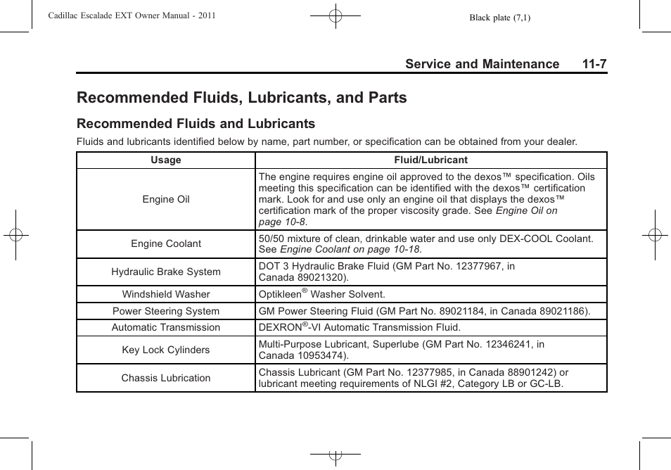 Recommended fluids, lubricants, and parts, Recommended fluids and lubricants, Recommended fluids | Lubricants, and parts -7, Recommended fluids and, Lubricants -7, Service and maintenance 11-7 | Cadillac 2011 Escalade EXT User Manual | Page 467 / 508