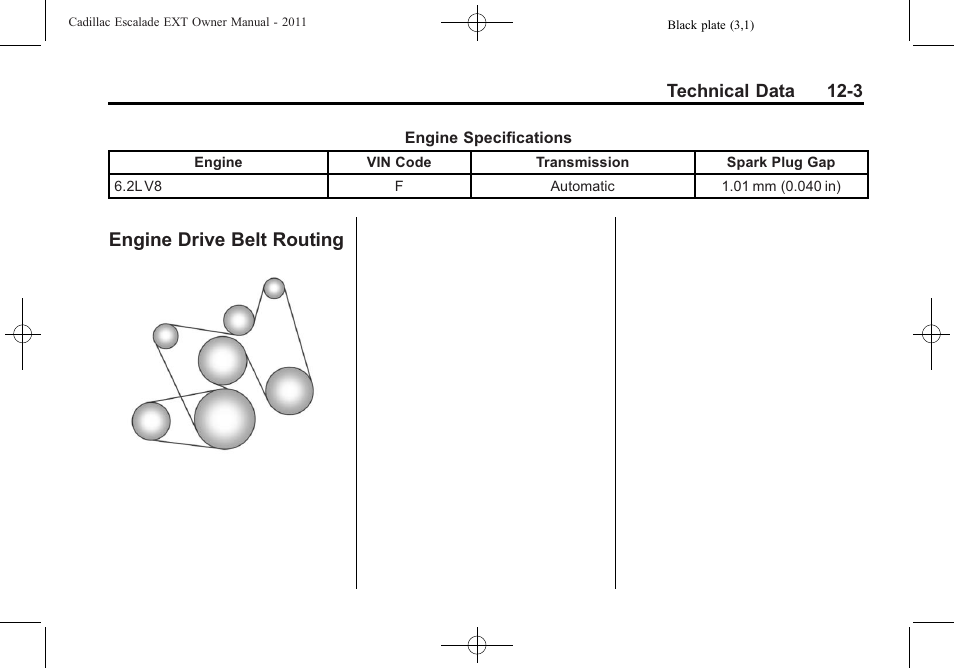 Engine drive belt routing, Engine drive belt routing -3 | Cadillac 2011 Escalade EXT User Manual | Page 475 / 508