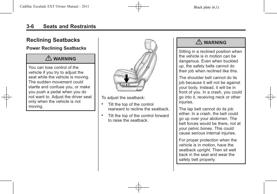 Reclining seatbacks, Reclining seatbacks -6 | Cadillac 2011 Escalade EXT User Manual | Page 62 / 508