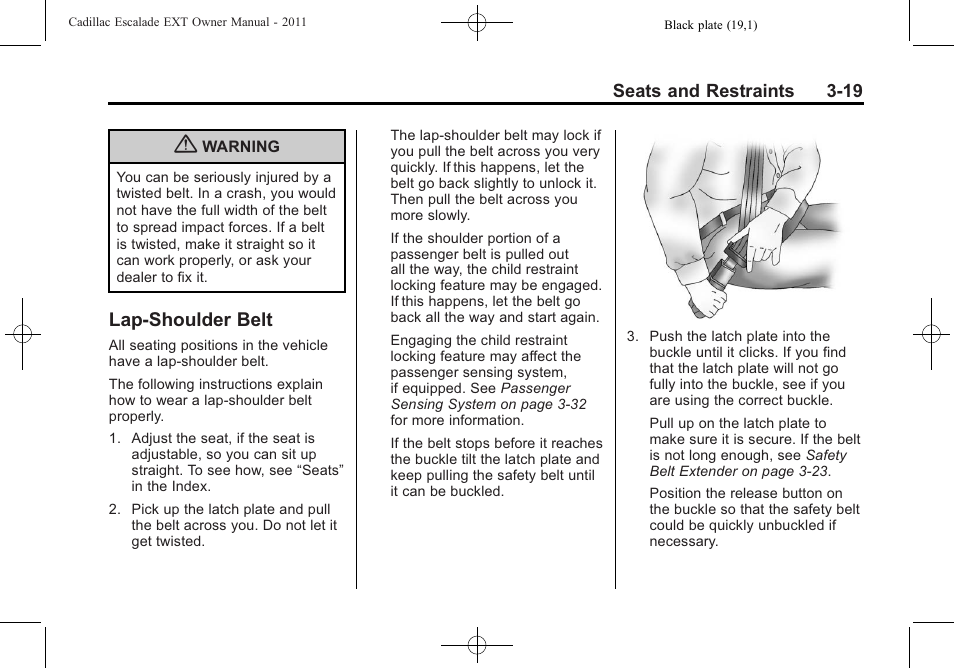 Lap-shoulder belt, Lap-shoulder belt -19, Vehicle | Cadillac 2011 Escalade EXT User Manual | Page 75 / 508