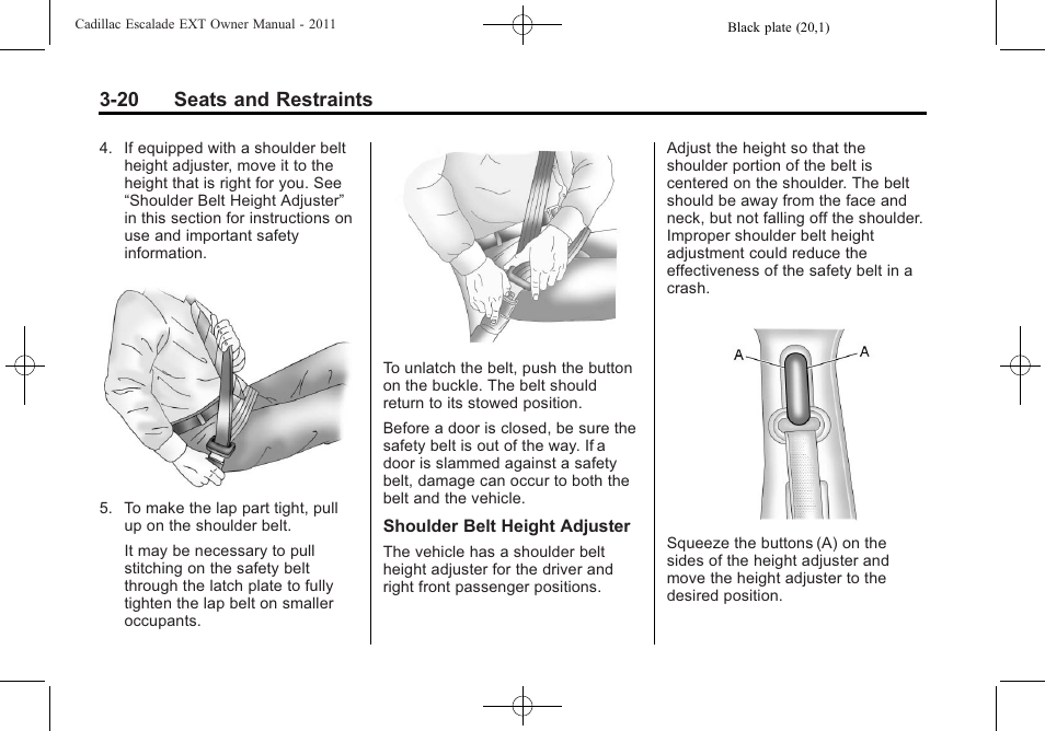 20 seats and restraints | Cadillac 2011 Escalade EXT User Manual | Page 76 / 508