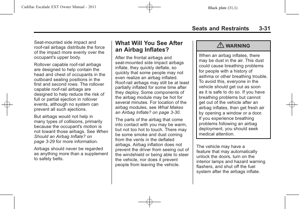 What will you see after an airbag inflates, What will you see after an, Airbag inflates? -31 | Cadillac 2011 Escalade EXT User Manual | Page 87 / 508