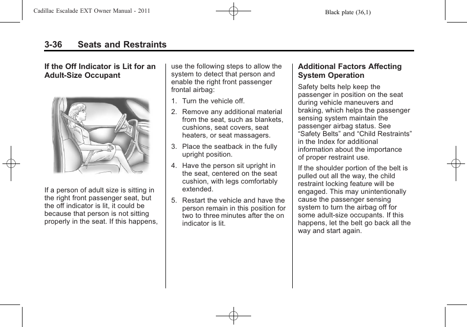 36 seats and restraints | Cadillac 2011 Escalade EXT User Manual | Page 92 / 508