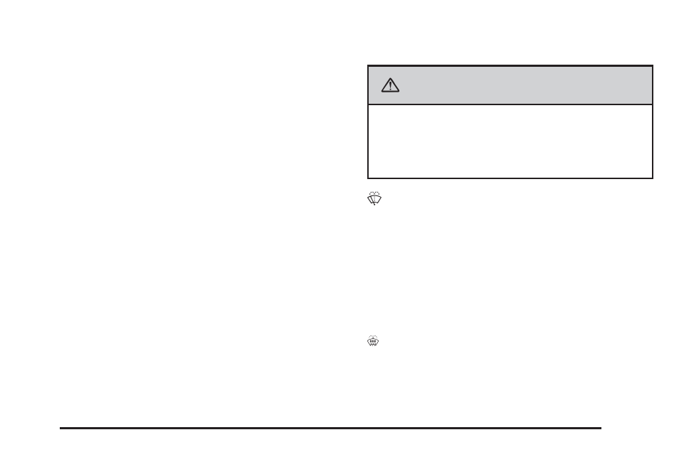 Windshield washer, Windshield washer -9, Caution | Cadillac 2009 Escalade EXT User Manual | Page 169 / 546