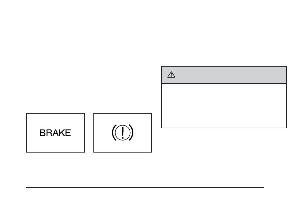 Brake system warning light, Brake system warning light -33, Caution | Cadillac 2009 Escalade EXT User Manual | Page 193 / 546