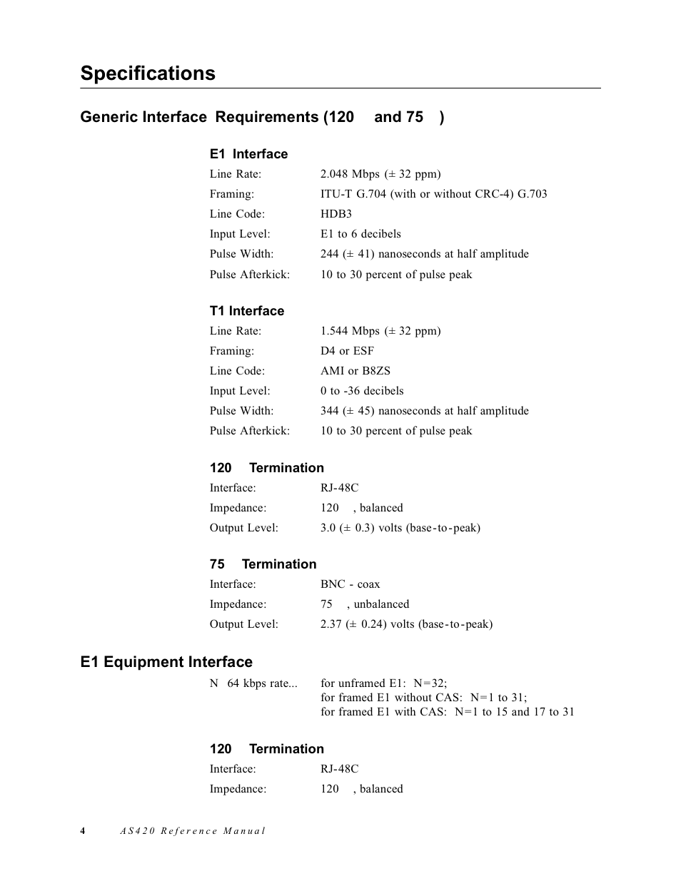 Specifications, Generic interfacerequirements (120 w and 75 w), E1interface | T1 interface, 120 w termination, 75 w termination, E1 equipment interface, Generic interface requirements (120 w and 75 w) | Verilink AS420 (34-00294) Product Manual User Manual | Page 12 / 28