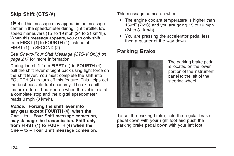 Parking brake | Cadillac 2007 CTS User Manual | Page 124 / 518