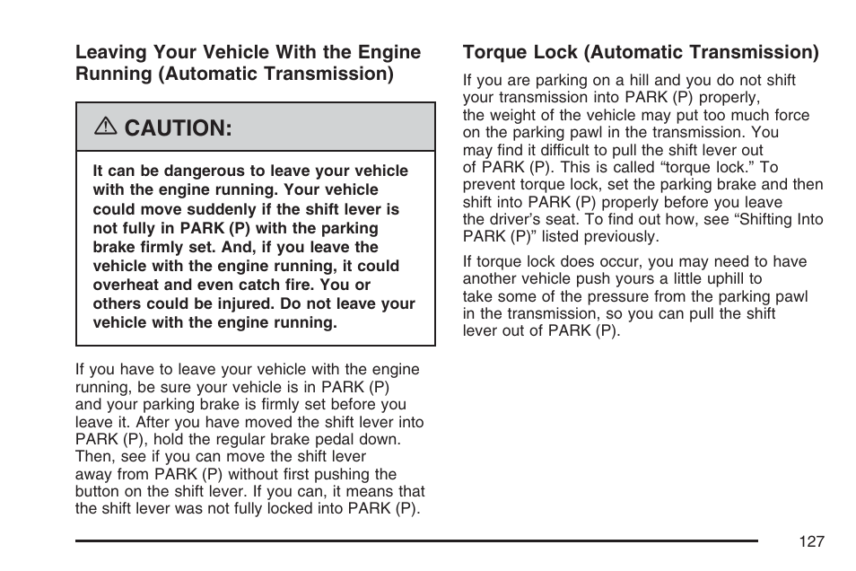 Caution | Cadillac 2007 CTS User Manual | Page 127 / 518