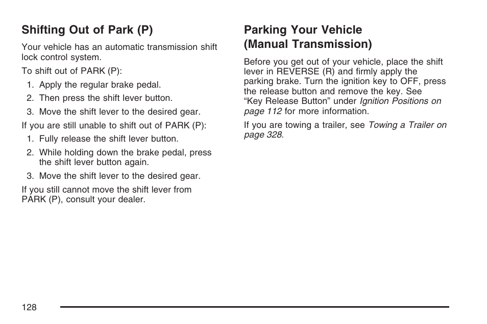 Shifting out of park (p), Parking your vehicle (manual transmission), Shifting out of park (p) parking your vehicle | Manual transmission) | Cadillac 2007 CTS User Manual | Page 128 / 518