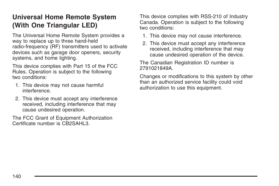 Universal home remote system, With one triangular led) | Cadillac 2007 CTS User Manual | Page 140 / 518