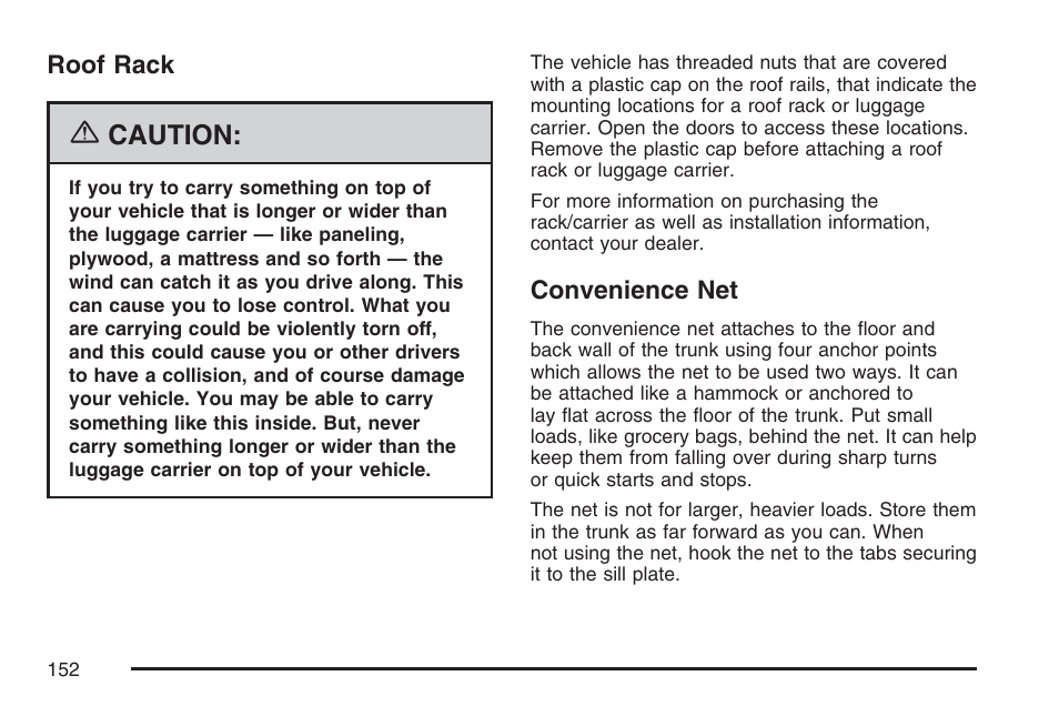 Roof rack, Convenience net, Roof rack convenience net | Caution | Cadillac 2007 CTS User Manual | Page 152 / 518