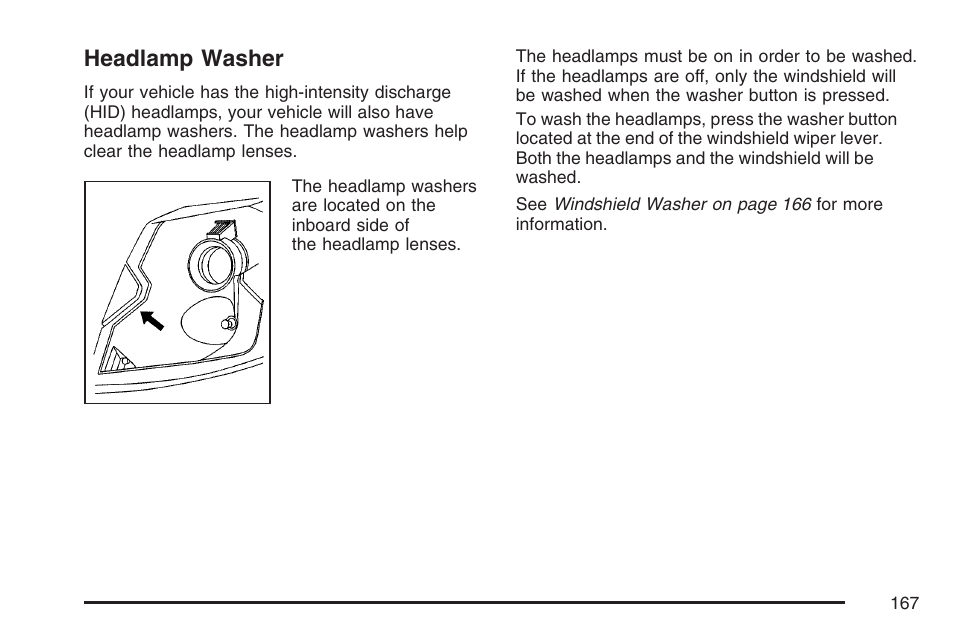 Headlamp washer | Cadillac 2007 CTS User Manual | Page 167 / 518