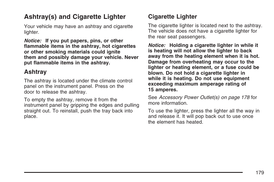 Ashtray(s) and cigarette lighter | Cadillac 2007 CTS User Manual | Page 179 / 518