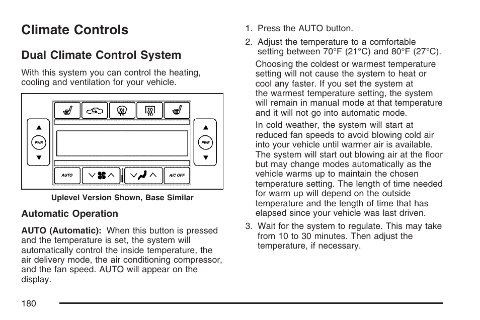 Climate controls, Dual climate control system, Dual climate | Control system | Cadillac 2007 CTS User Manual | Page 180 / 518