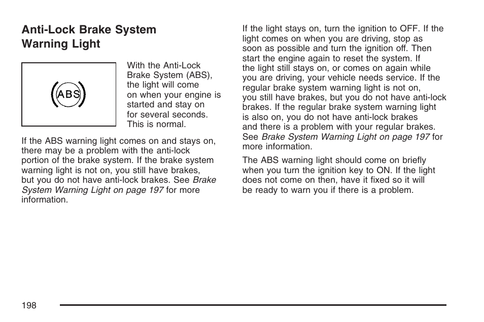 Anti-lock brake system warning light | Cadillac 2007 CTS User Manual | Page 198 / 518