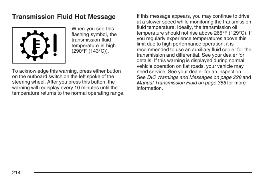 Transmission fluid hot message | Cadillac 2007 CTS User Manual | Page 214 / 518