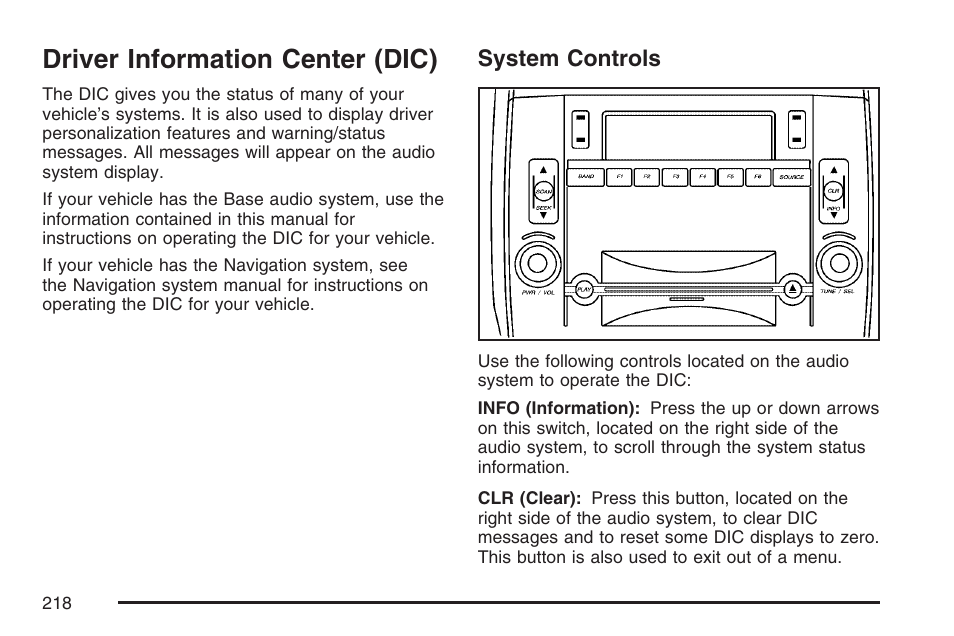 Driver information center (dic), System controls | Cadillac 2007 CTS User Manual | Page 218 / 518