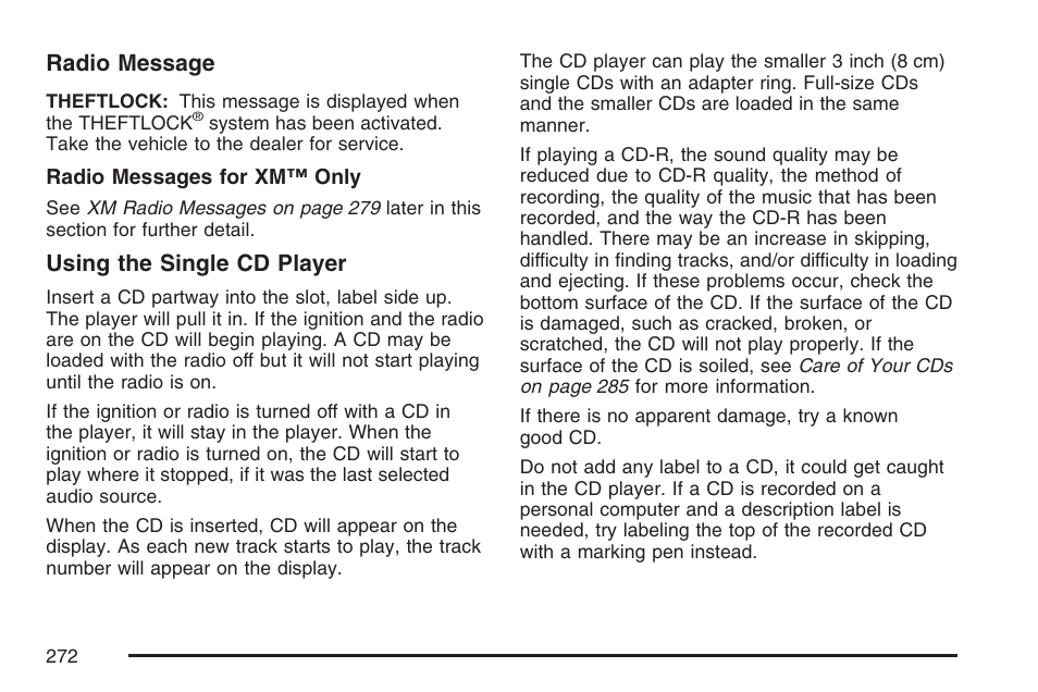 Radio message, Using the single cd player | Cadillac 2007 CTS User Manual | Page 272 / 518