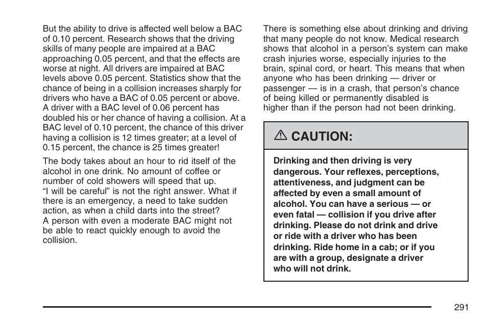 Caution | Cadillac 2007 CTS User Manual | Page 291 / 518