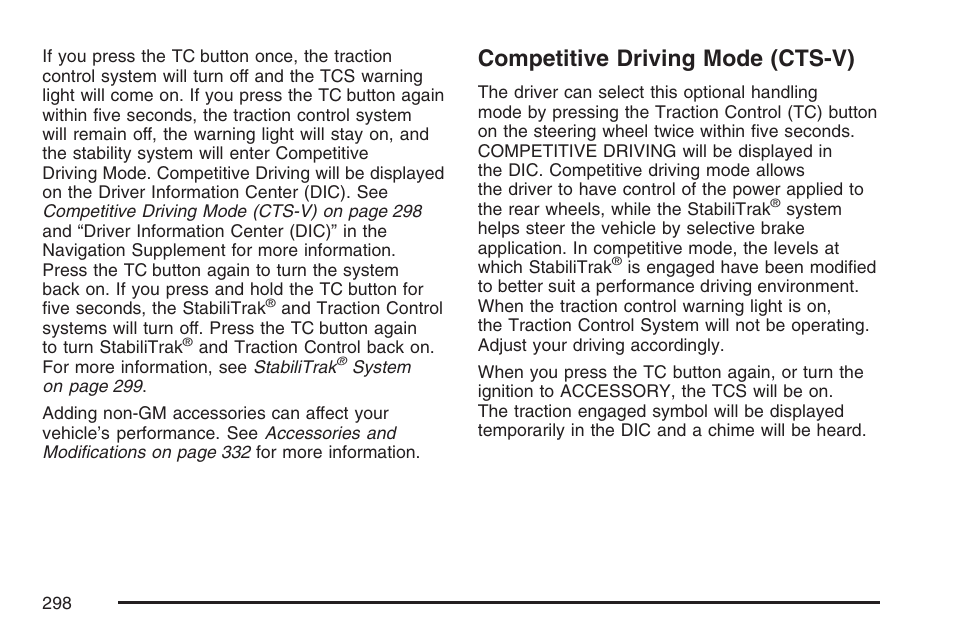 Competitive driving mode (cts-v) | Cadillac 2007 CTS User Manual | Page 298 / 518