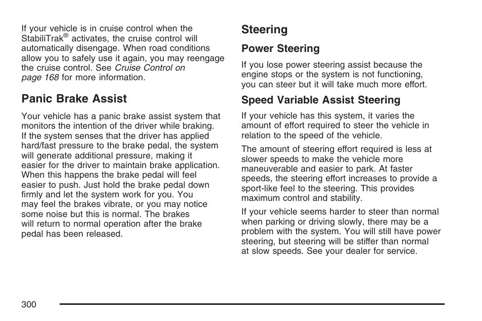 Panic brake assist, Steering, Panic brake assist steering | Cadillac 2007 CTS User Manual | Page 300 / 518