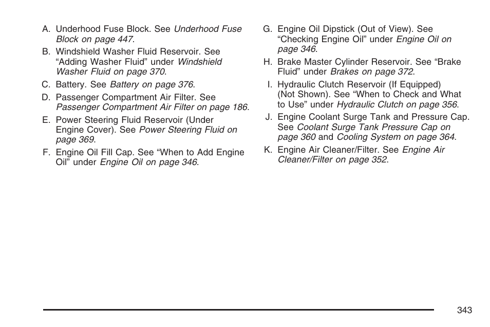 Cadillac 2007 CTS User Manual | Page 343 / 518