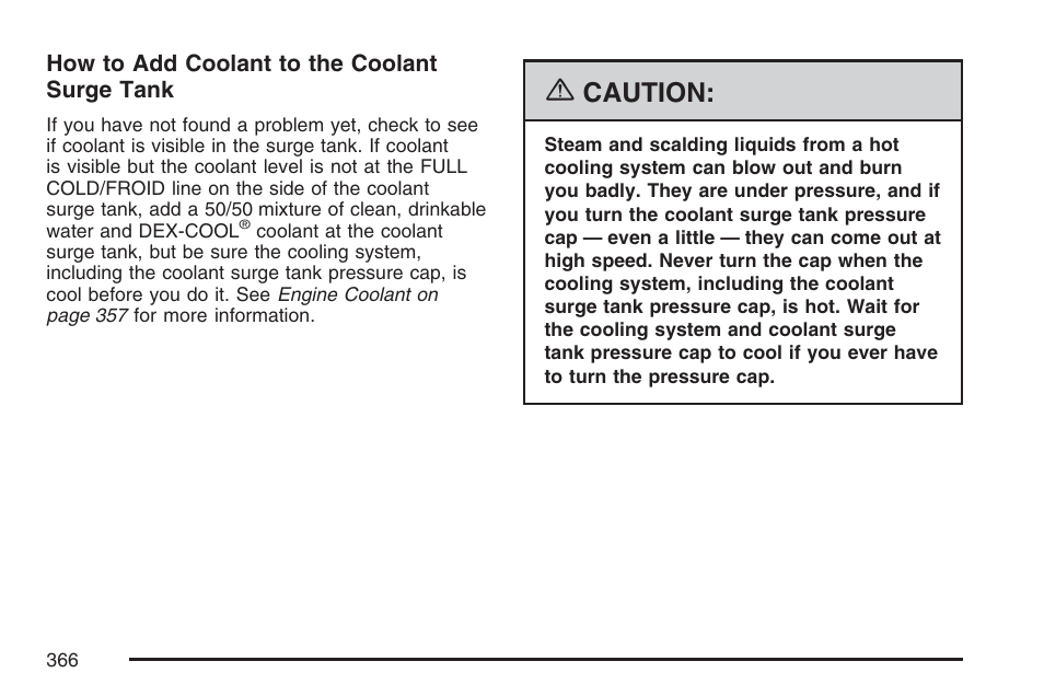 Caution | Cadillac 2007 CTS User Manual | Page 366 / 518