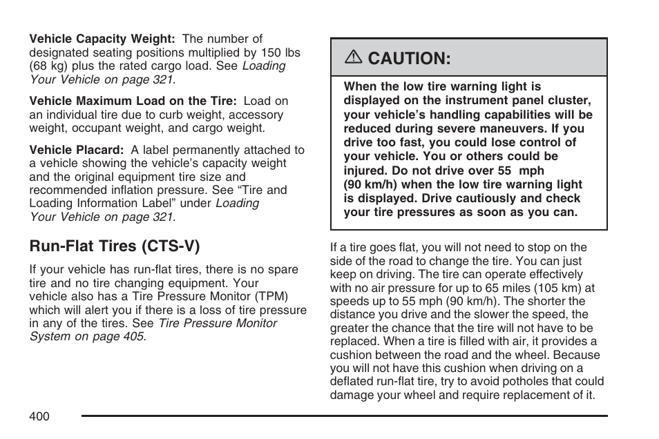 Run-flat tires (cts-v), Caution | Cadillac 2007 CTS User Manual | Page 400 / 518