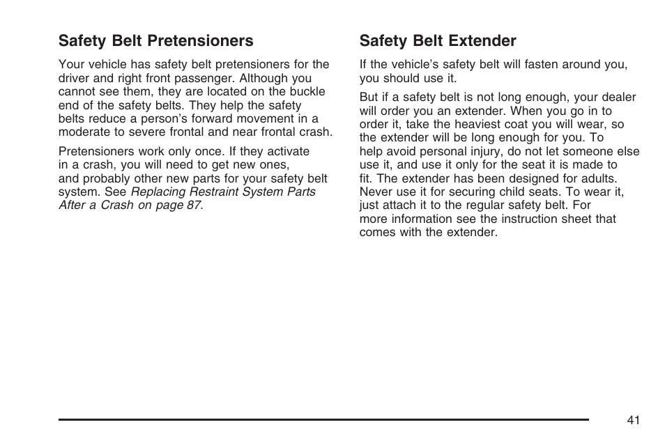 Safety belt pretensioners, Safety belt extender, Safety belt pretensioners safety belt extender | Cadillac 2007 CTS User Manual | Page 41 / 518