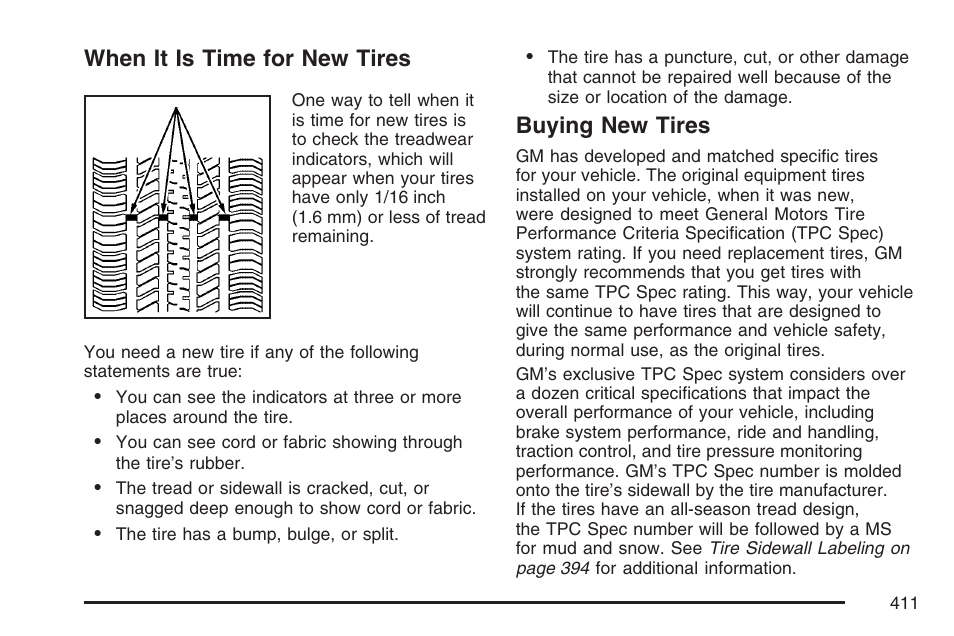 When it is time for new tires, Buying new tires, When it is time for new tires buying new tires | Cadillac 2007 CTS User Manual | Page 411 / 518