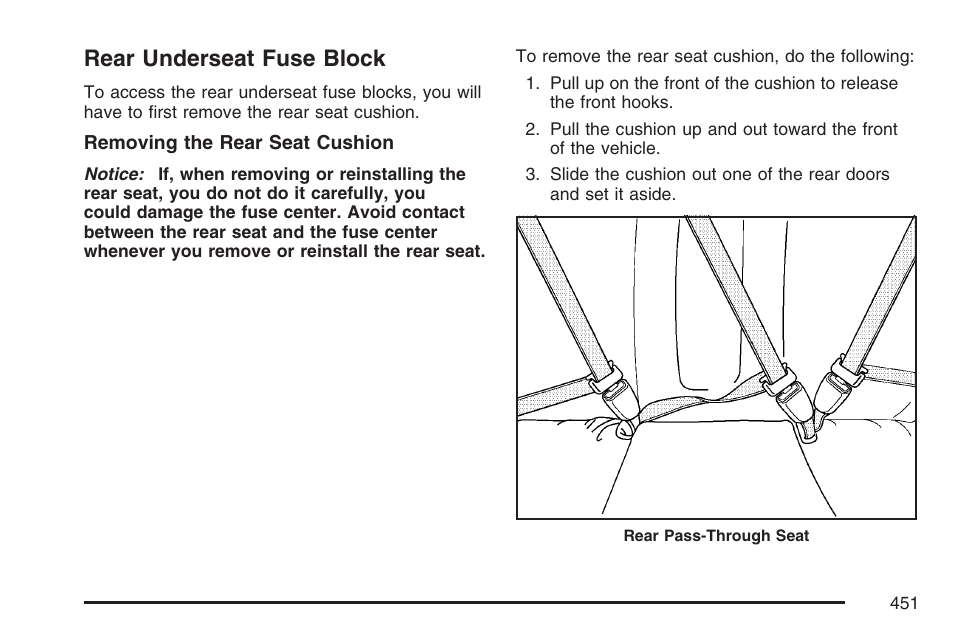 Rear underseat fuse block | Cadillac 2007 CTS User Manual | Page 451 / 518