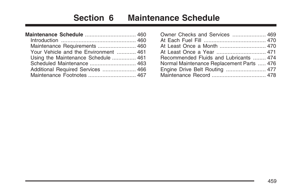 Maintenance schedule | Cadillac 2007 CTS User Manual | Page 459 / 518