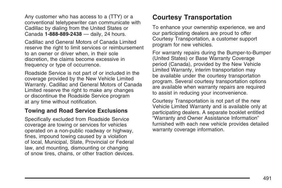 Courtesy transportation | Cadillac 2007 CTS User Manual | Page 491 / 518