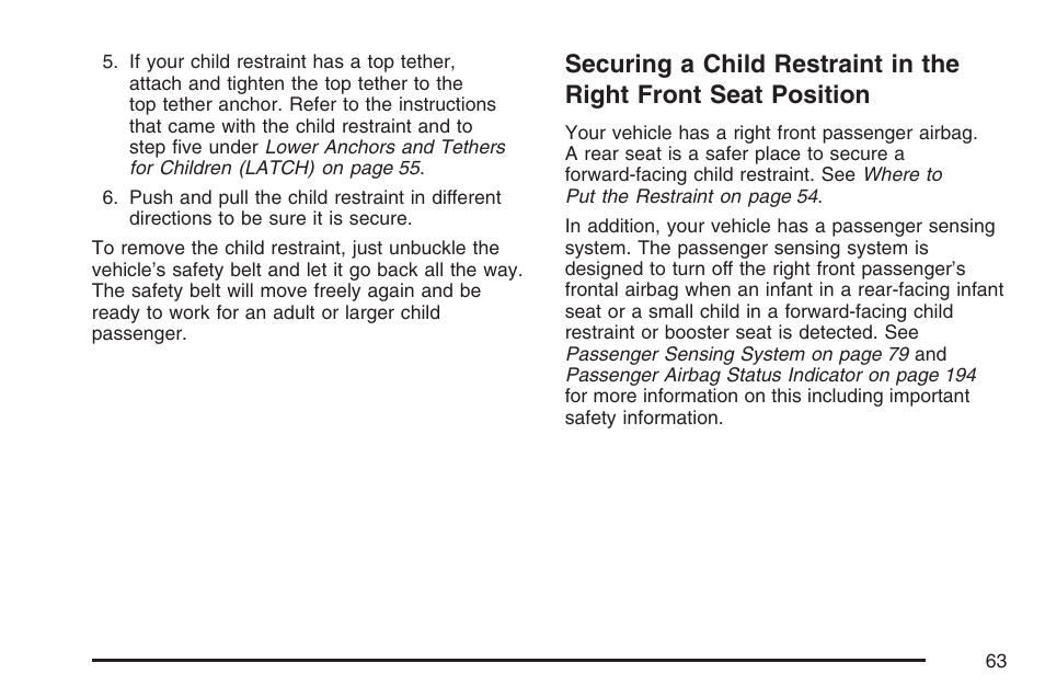 Securing a child restraint in the right, Front seat position | Cadillac 2007 CTS User Manual | Page 63 / 518