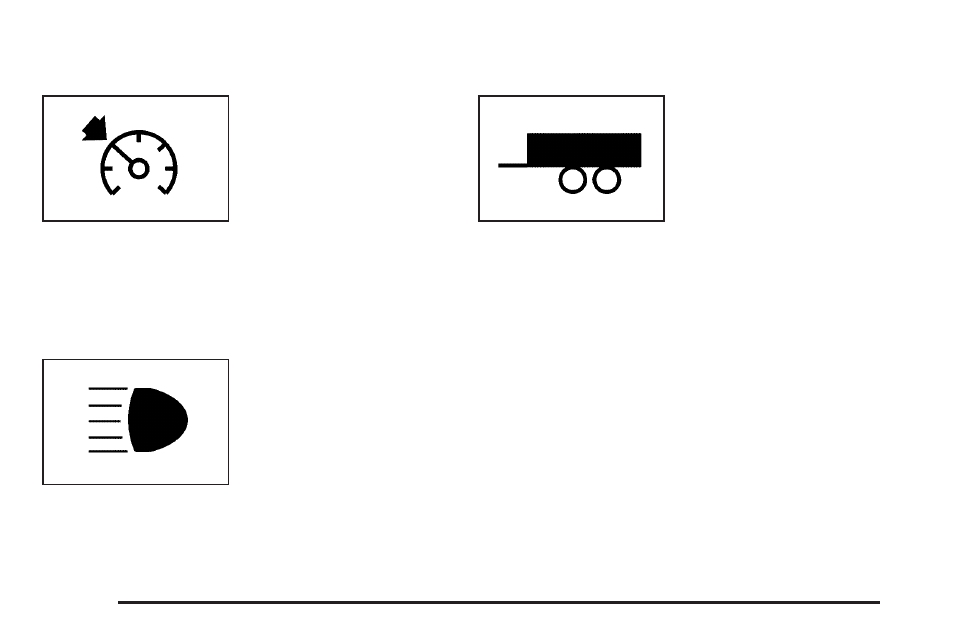 Cruise control light, Highbeam on light, Tow/haul mode light | Cadillac 2006 Escalade User Manual | Page 190 / 480