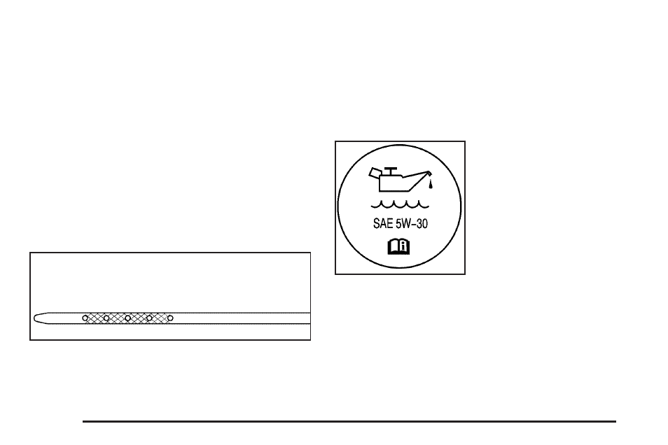 Checking engine oil, When to add engine oil | Cadillac 2006 Escalade User Manual | Page 326 / 480