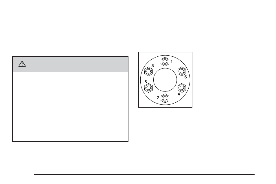 Caution | Cadillac 2006 Escalade User Manual | Page 402 / 480